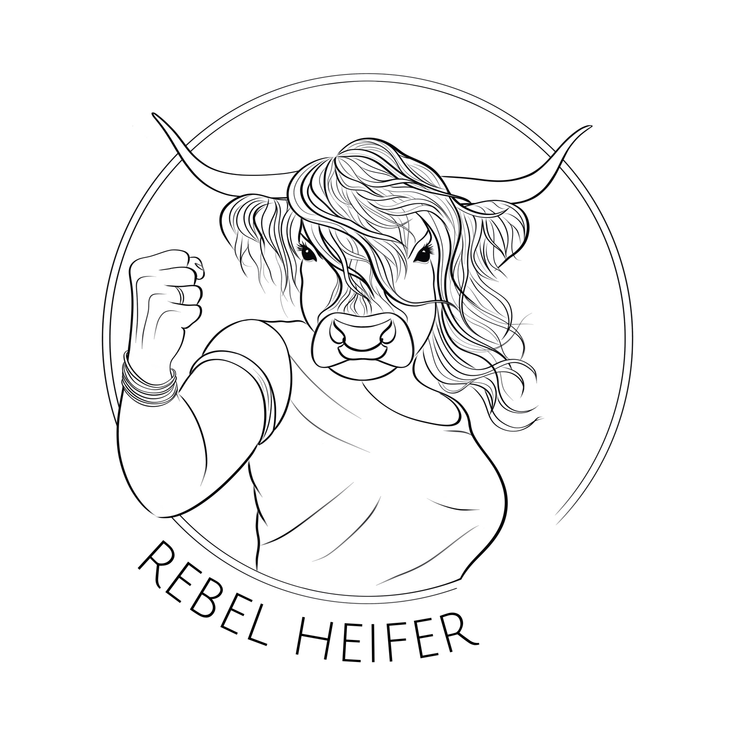 The Rebel Heifer Collection: Fight For Your Cause